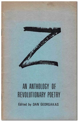 Item #7135 Z: AN ANTHOLOGY OF REVOLUTIONARY POETRY. Dan Georgakas, Charles Bukowski