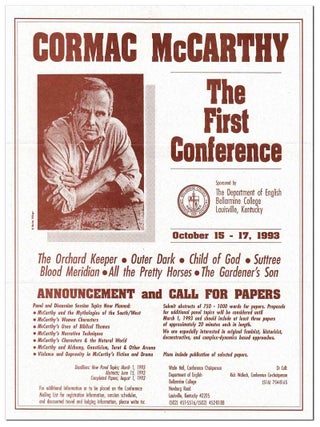 Item #7230 FLYER: CORMAC MCCARTHY - THE FIRST CONFERENCE, OCTOBER 15-17, 1993. Cormac McCarthy