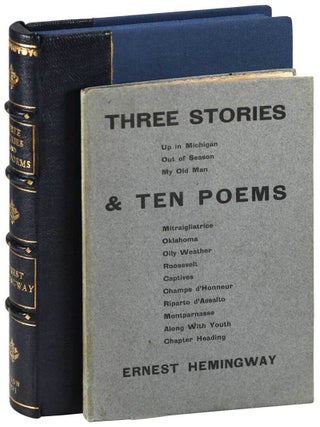 Item #7285 THREE STORIES AND TEN POEMS. Ernest Hemingway