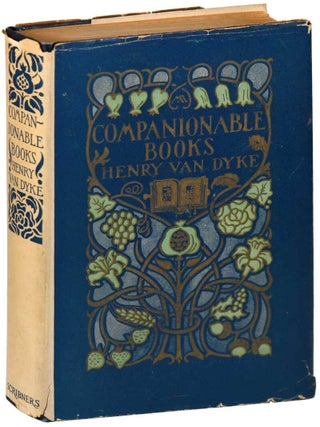 Item #7318 COMPANIONABLE BOOKS. Henry Van Dyke, Margaret Armstrong, text, binding