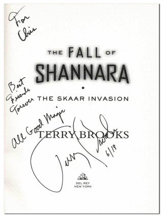 THE FALL OF SHANNARA SERIES: THE BLACK ELFSTONE, THE SKAAR INVASION, THE STIEHL ASSASSIN, THE LAST DRUID - INSCRIBED TO HIS CHILDHOOD BEST FRIEND