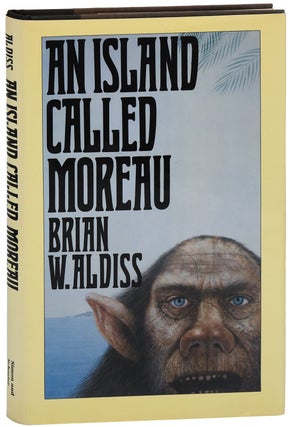 Item #7618 AN ISLAND CALLED MOREAU: A NOVEL. Brian Aldiss