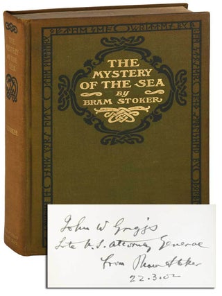 Item #7698 THE MYSTERY OF THE SEA: A NOVEL - INSCRIBED. Bram Stoker