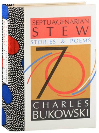 SEPTUAGENARIAN STEW: STORIES & POEMS - DELUXE ISSUE, SIGNED