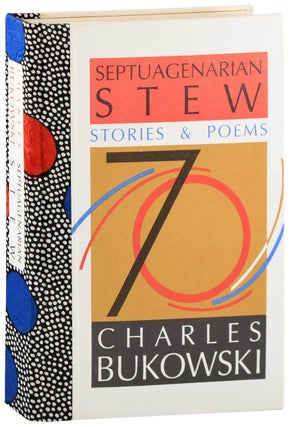 SEPTUAGENARIAN STEW: STORIES & POEMS - DELUXE ISSUE, SIGNED