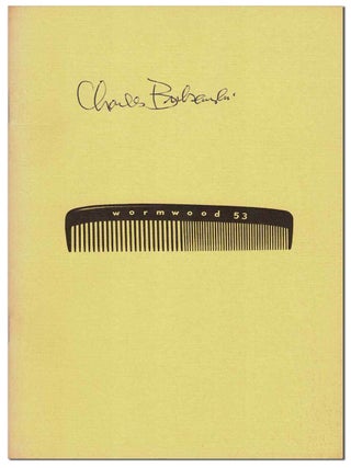 Item #7789 THE WORMWOOD REVIEW - NO.53 (VOL.14, NO.1) - SIGNED. Charles Bukowski, Marvin Malone,...