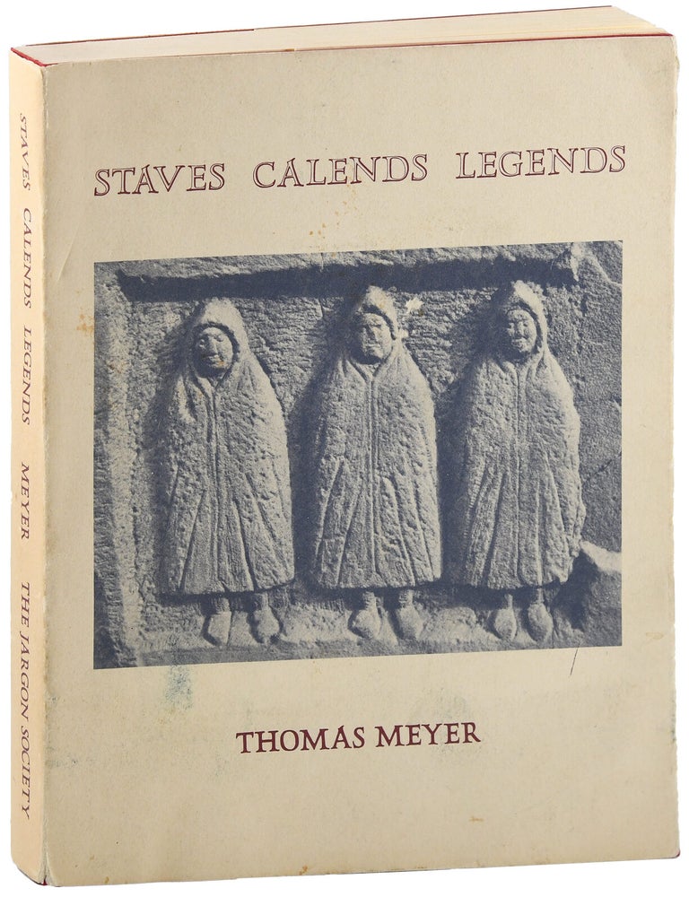 Item #7806 STAVES CALENDS LEGENDS. Thomas Meyer.