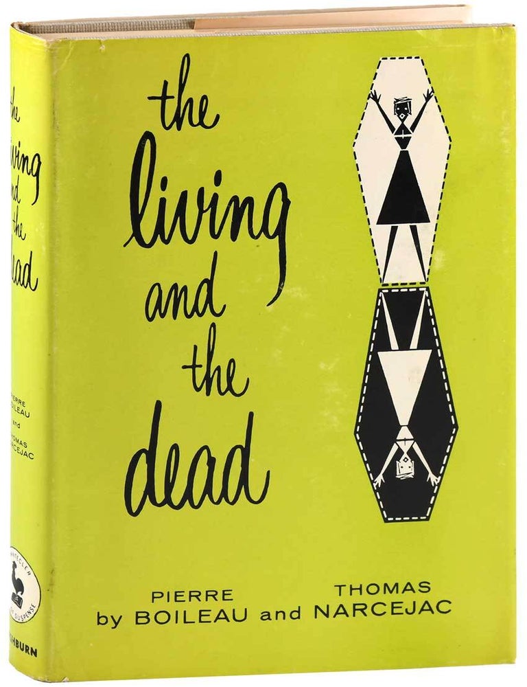 THE LIVING AND THE DEAD. Pierre Boileau, Thomas Narcejac, Sainsbury, novel.