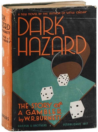 Item #7870 DARK HAZARD. W. R Burnett