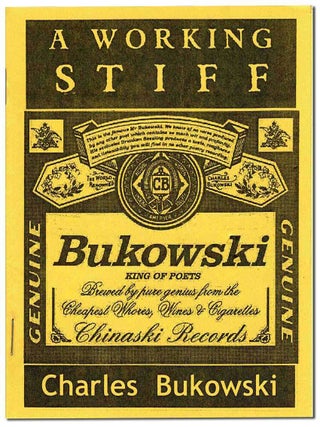 Item #7952 A WORKING STIFF. Charles Bukowski, Robert W. Howington, poems