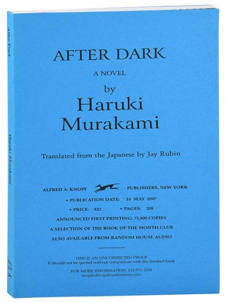 Item #7962 AFTER DARK: A NOVEL - UNCORRECTED PROOF COPY. Haruki Murakami, Jay Rubin, novel,...