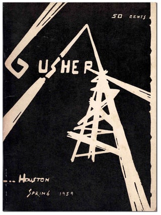 Item #8120 GUSHER - VOL.1, NO.1 (SPRING, 1959). John Bryan, Jack Micheline, Fred Hand, Frank...