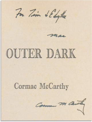 THE ORCHARD KEEPER & OUTER DARK - INSCRIBED TO TIM BURDINE & EDYTHE TARWATER