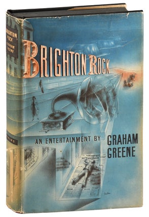 Item #8172 BRIGHTON ROCK: AN ENTERTAINMENT. Graham Greene