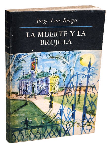 Item #824 LA MUERTE Y LA BRÚJULA (DEATH AND THE COMPASS). Jorge Luis Borges.
