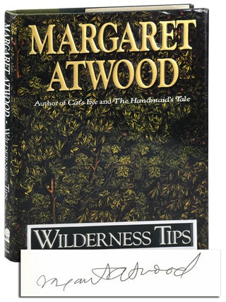 Item #8257 WILDERNESS TIPS - SIGNED. Margaret Atwood