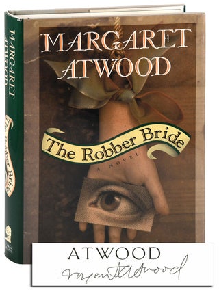 Item #8258 THE ROBBER BRIDE - SIGNED. Margaret Atwood