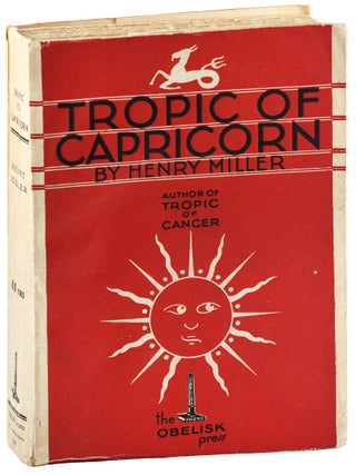 TROPIC OF CAPRICORN - INSCRIBED IN THE YEAR OF PUBLICATION