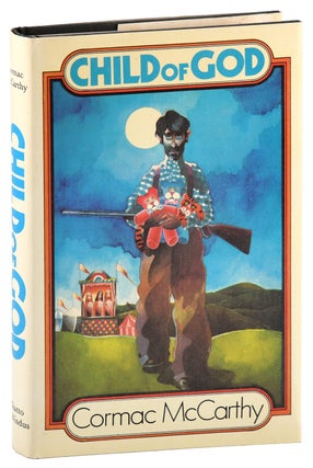 Item #8338 CHILD OF GOD. Cormac McCarthy, Graham Palfrey-Rogers, novel, cover art
