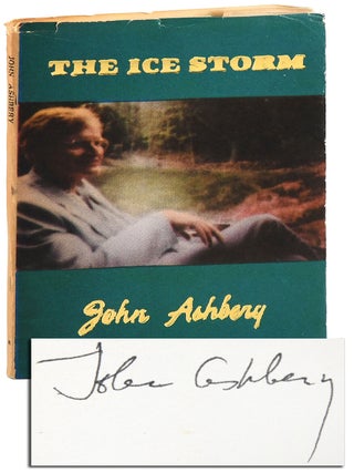 Item #8389 THE ICE STORM - SIGNED. John Ashbery