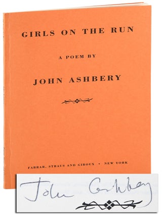 Item #8391 GIRLS ON THE RUN: A POEM - UNCORRECTED PROOF COPY, SIGNED. John Ashbery