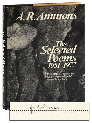 Item #8396 THE SELECTED POEMS, 1951-1977 - SIGNED. A. R Ammons, Archibald Randolph