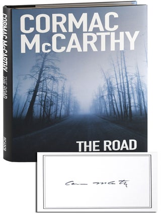 Item #8455 THE ROAD - SIGNED. Cormac McCarthy