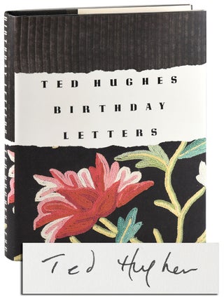 Item #8475 BIRTHDAY LETTERS - SIGNED. Ted Hughes