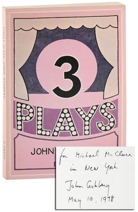 Item #8497 THREE PLAYS - INSCRIBED TO MICHAEL MCCLURE. John Ashbery