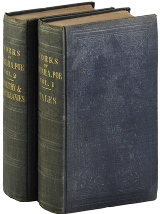 Item #8535 THE WORKS OF THE LATE EDGAR ALLAN POE: WITH NOTICES OF HIS LIFE AND GENIUS - VOLUMES I...