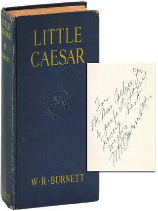 Item #8671 LITTLE CAESAR - INSCRIBED TO WILLIAM COLLIER, JR. W. R Burnett