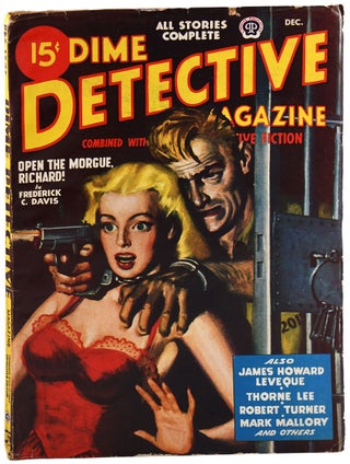 Item #8836 DIME DETECTIVE MAGAZINE - VOL.56, NO.1 (DECEMBER, 1947). Frederick C. Davis, James...