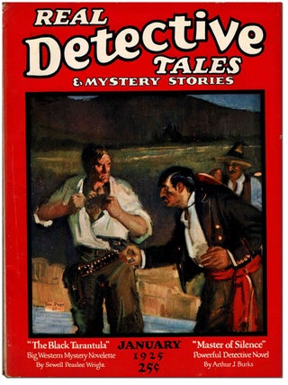 Item #8855 REAL DETECTIVE TALES & MYSTERY STORIES - VOL.6, NO.2 (JANUARY, 1925). Edwin Baird,...