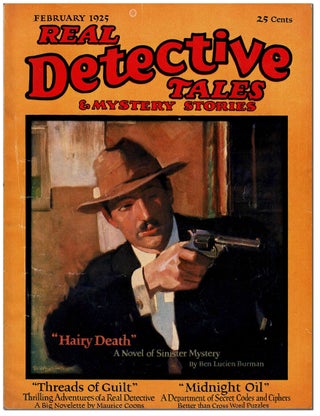 Item #8856 REAL DETECTIVE TALES & MYSTERY STORIES - VOL.6, NO.3 (FEBRUARY, 1925). Edwin...
