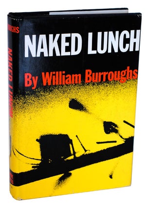 Item #943 NAKED LUNCH. William S. Burroughs