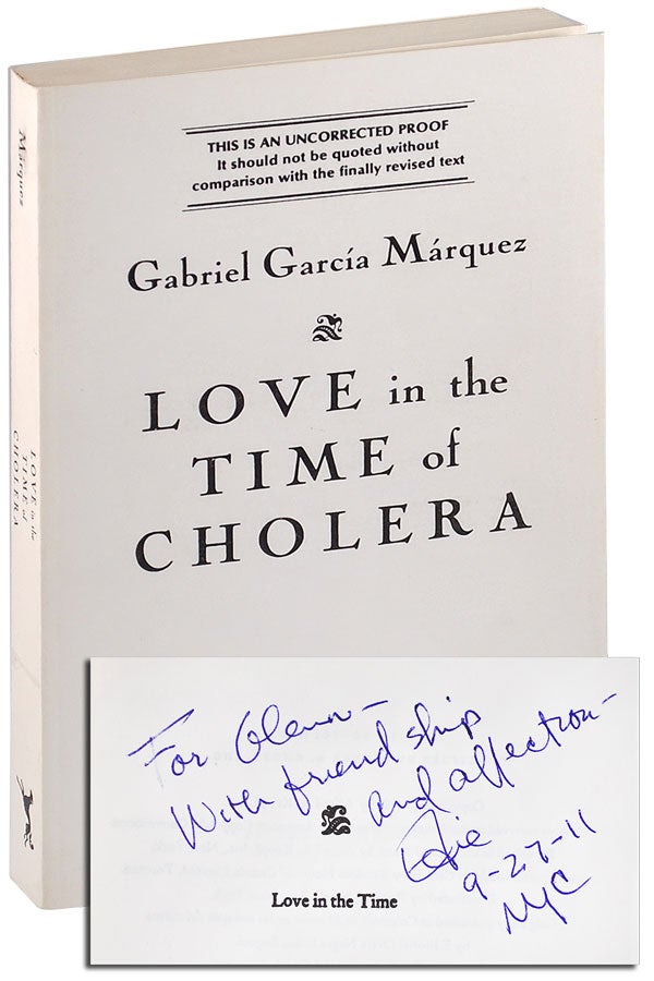 Item #4607 LOVE IN THE TIME OF CHOLERA - UNCORRECTED PROOF COPY, INSCRIBED. Gabriel García Márquez, Edith Grossman, novel, translation.