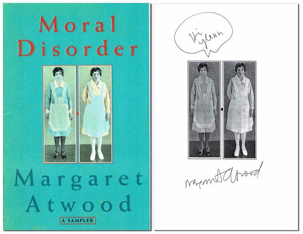 Item #4608 MORAL DISORDER: A SAMPLER - INSCRIBED. Margaret Atwood.