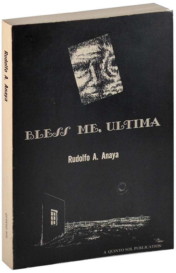 Item #4619 BLESS ME, ULTIMA: A NOVEL. Rudolfo A. Anaya.